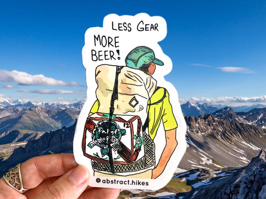 Hiking Sticker: "Less Gear More Beer!"