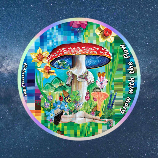 PREORDER Adventure Sticker: "Grow With The Flow" Holographic Border