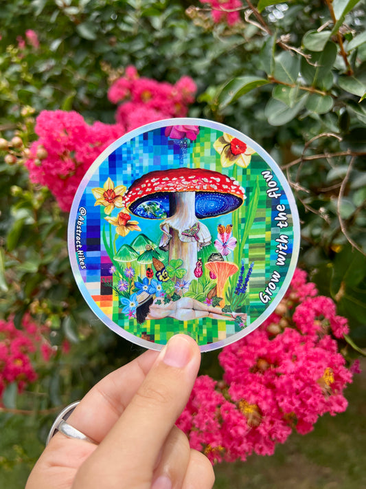 Adventure Sticker: "Grow With The Flow" Holographic Border