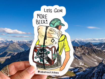 Hiking Sticker: "Less Gear More Beer!"