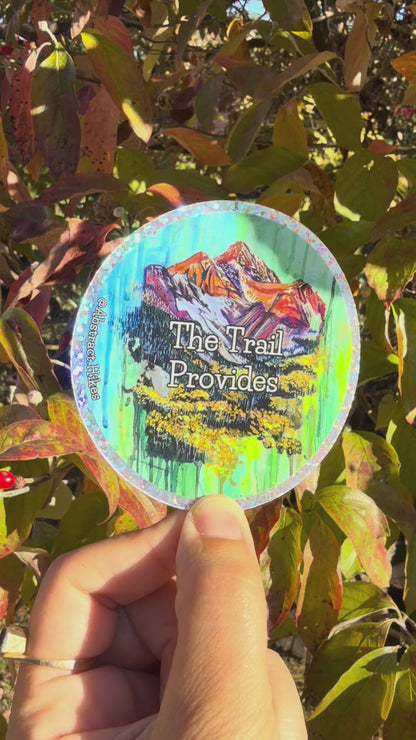 Hiking Sticker: "The Trail Provides" Glitter Border