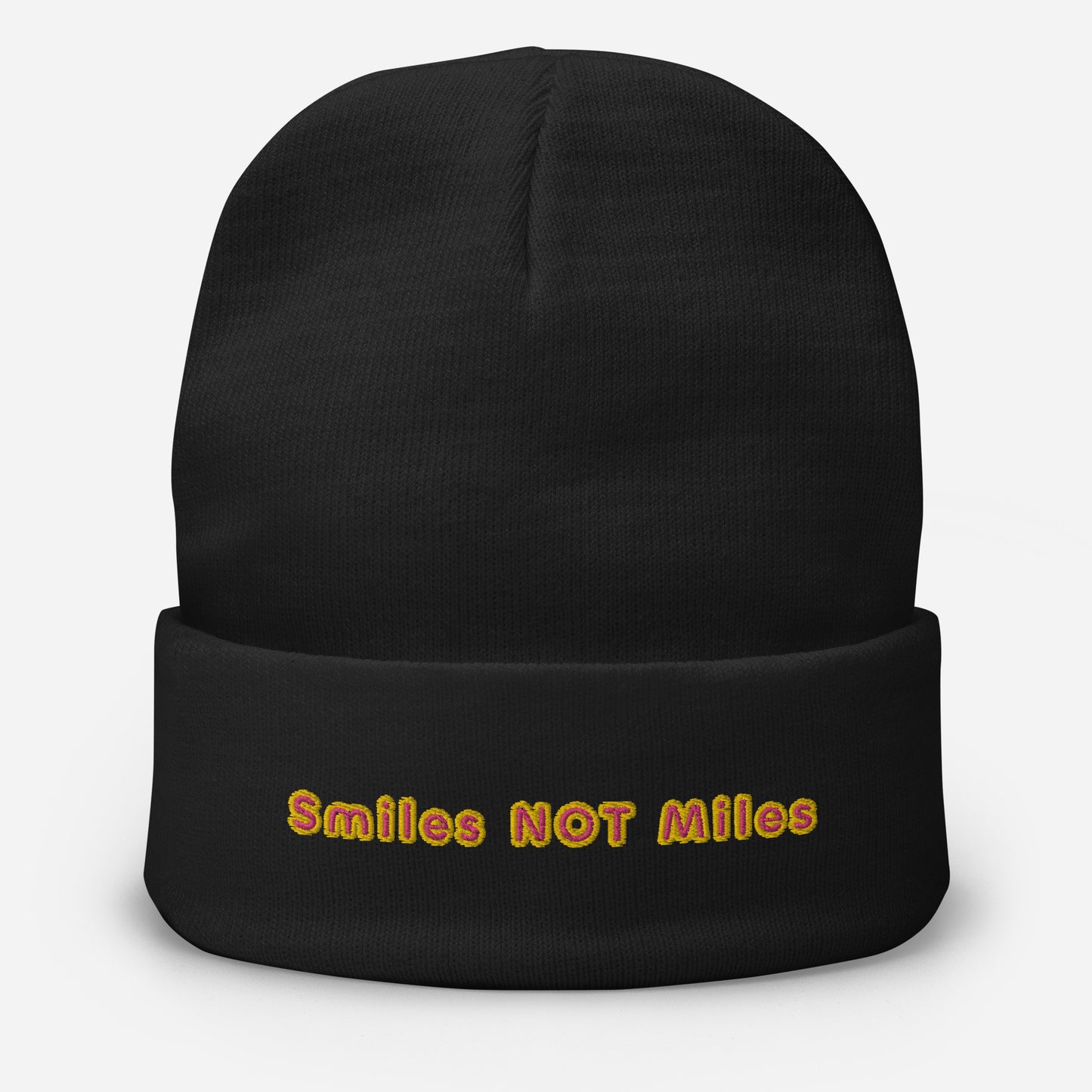 Smiles NOT Miles Embroidered Beanie