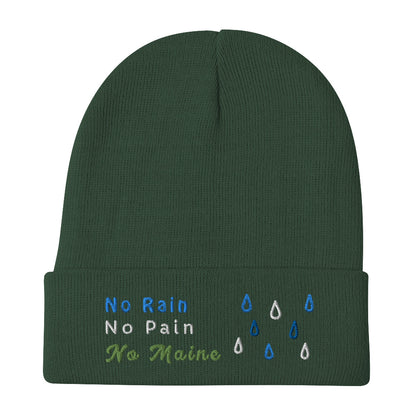 No Rain No Pain No Pain Embroidered Beanie